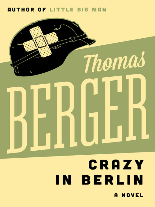 Title details for Crazy in Berlin by Thomas Berger - Available